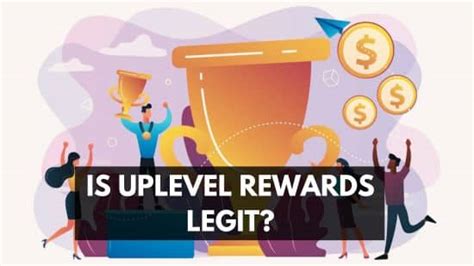 uplevel rewards legit.